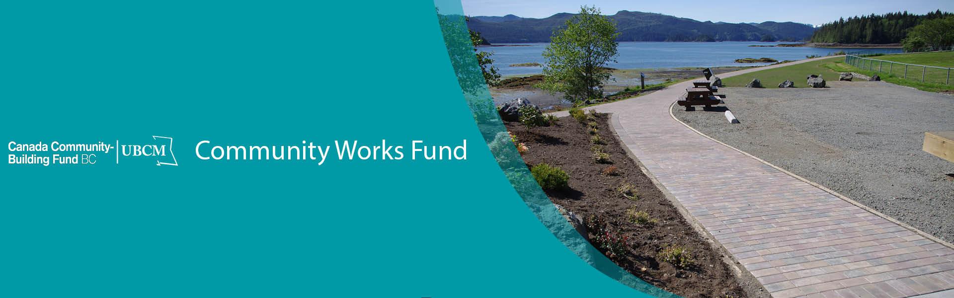 Community Works Fund Union of BC Municipalities